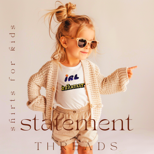 Kids Statement Threads