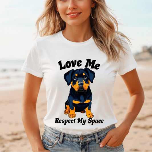 Rottweiler Love Me Respect My Space T-Shirt, Dog Lover Gift, Graphic Tee, Pet Owner Shirt, Funny Animal Top