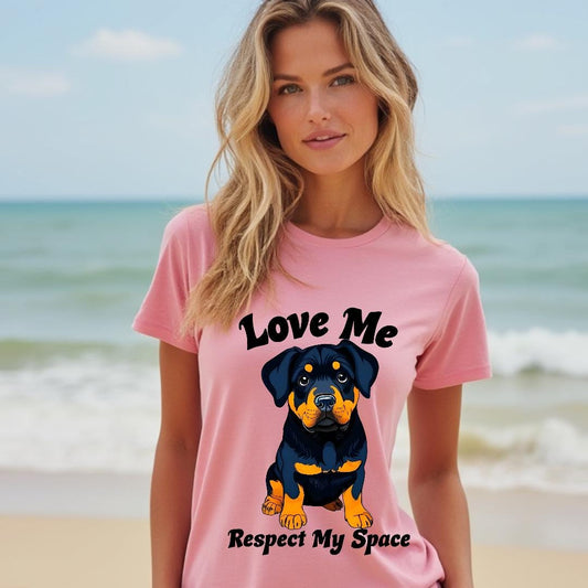 Rottweiler Love Me Respect My Space T-Shirt, Dog Lover Gift, Graphic Tee, Pet Owner Shirt, Funny Animal Top