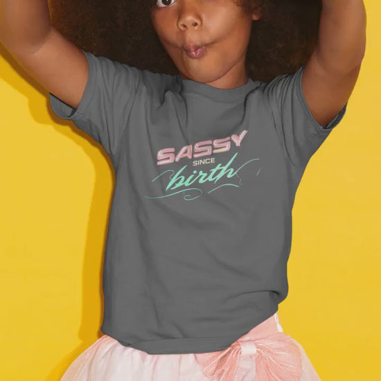 Sassy Since Birth Tee funny kids tee sassy shirt princess shirt gift for girl diva shirt sweet sassy tees daughter birthday kids birthday